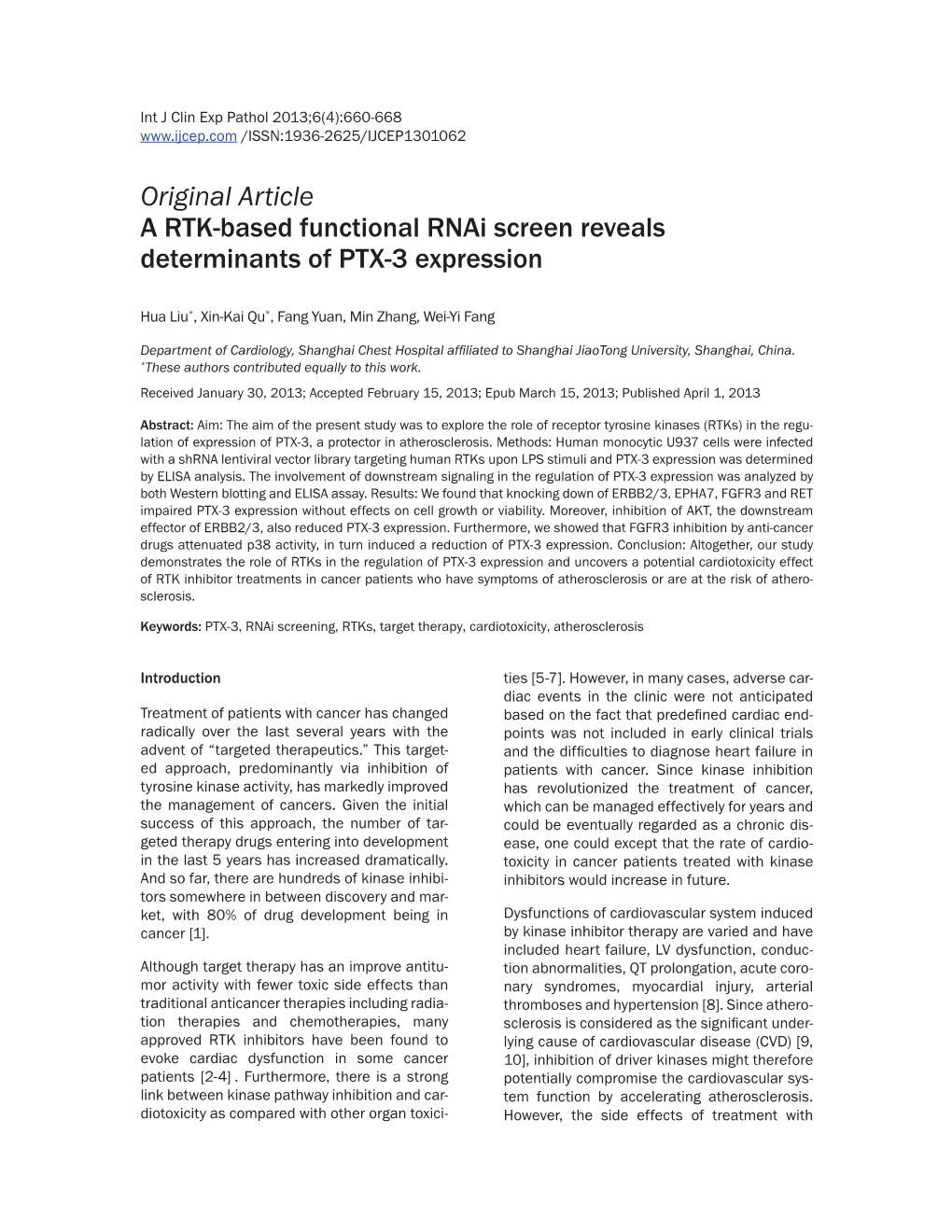 Original Article a RTK-Based Functional Rnai Screen Reveals Determinants of PTX-3 Expression