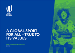 A Global Sport for All – True to Its Values