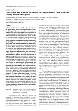 Conservation and Scientific Techniques for Improvement of Gum and Resin Yielding Tropical Tree Species RAVINDRA KUMAR DHAKA*, BHUVA DHAVAL C., RAJESH P