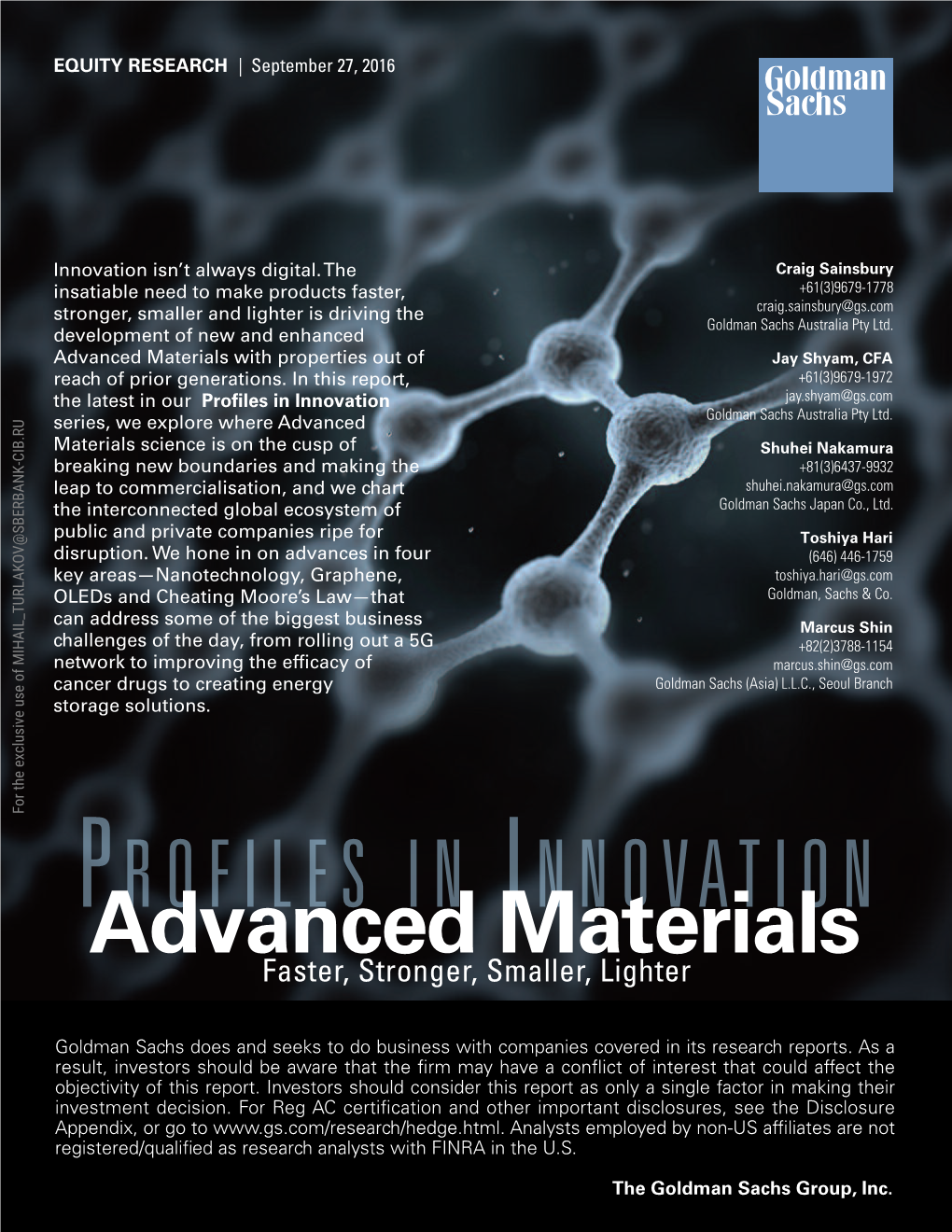 Advanced Materials with Properties out of Jay Shyam, CFA Reach of Prior Generations