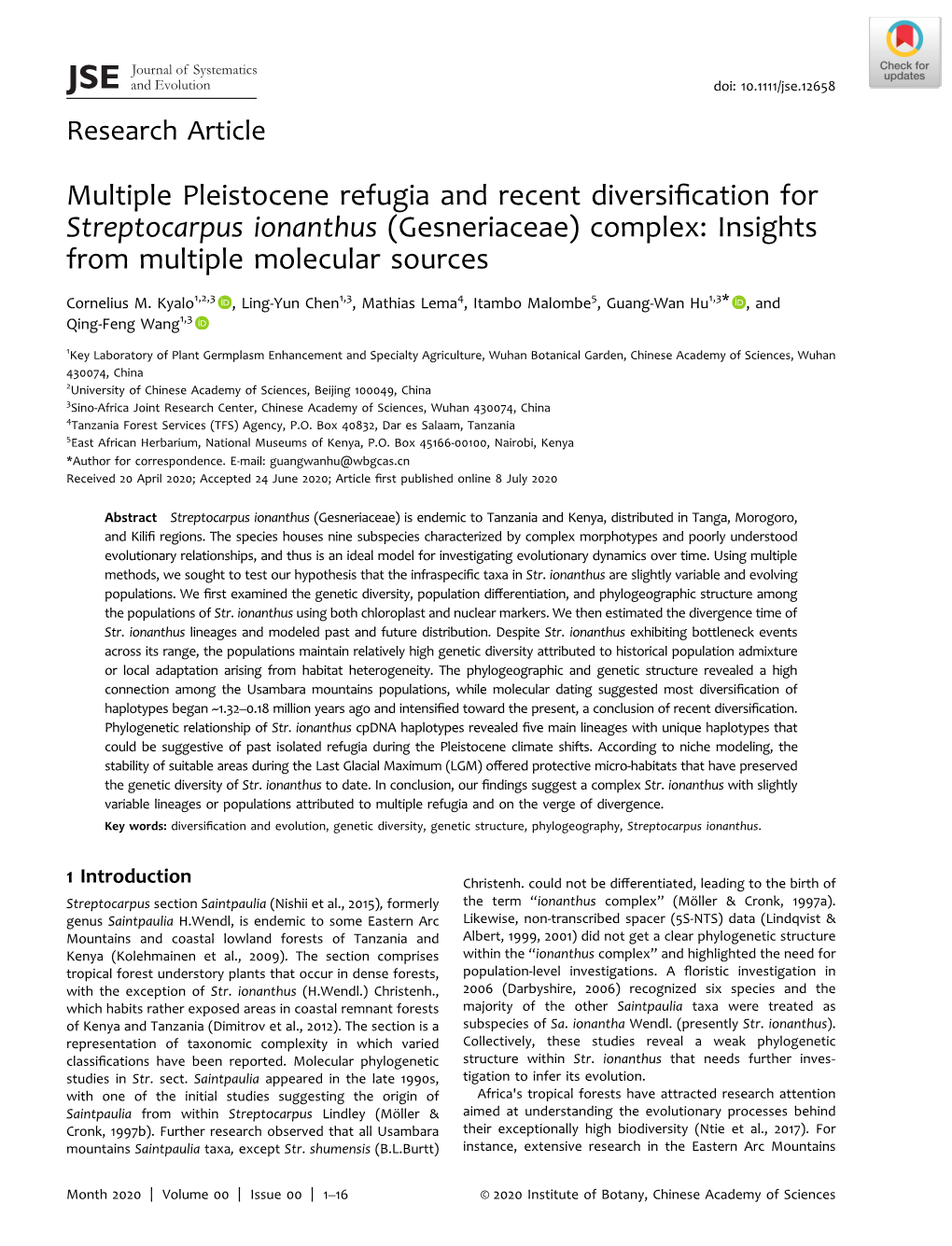 Multiple Pleistocene Refugia and Recent Diversification for Streptocarpus Ionanthus (Gesneriaceae) Complex: Insights from Multip