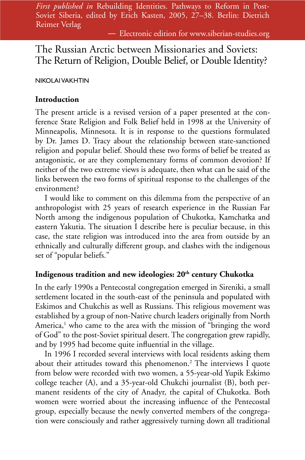 The Russian Arctic Between Missionaries and Soviets: the Return of Religion, Double Belief, Or Double Identity?