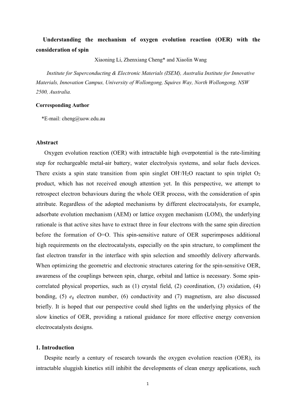 Understanding the Mechanism of Oxygen Evolution Reaction (OER) with the Consideration of Spin Xiaoning Li, Zhenxiang Cheng* and Xiaolin Wang