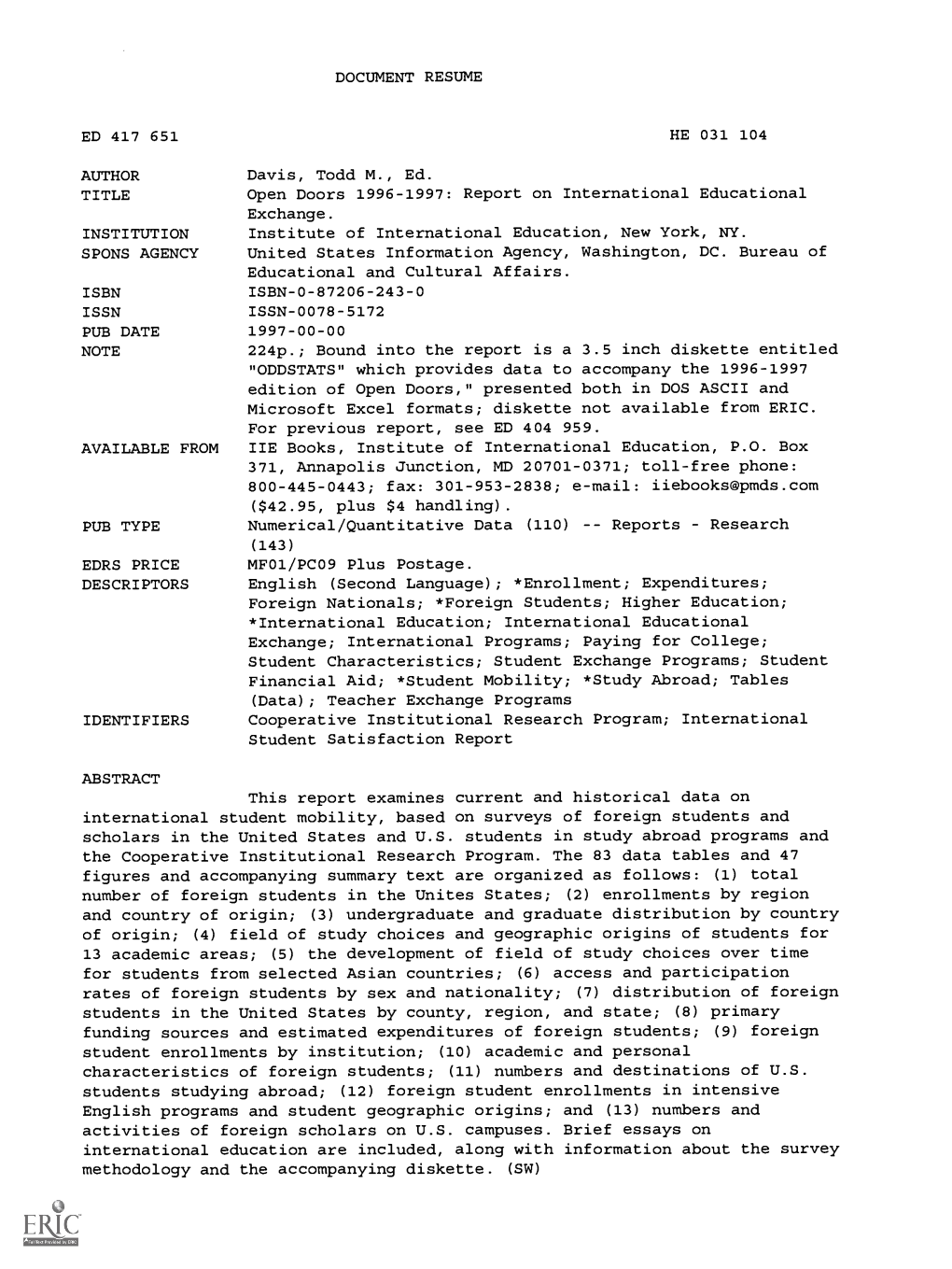 Open Doors 1996-1997: Report on International Educational Exchange. INSTITUTION Institute of International Education, New York, NY