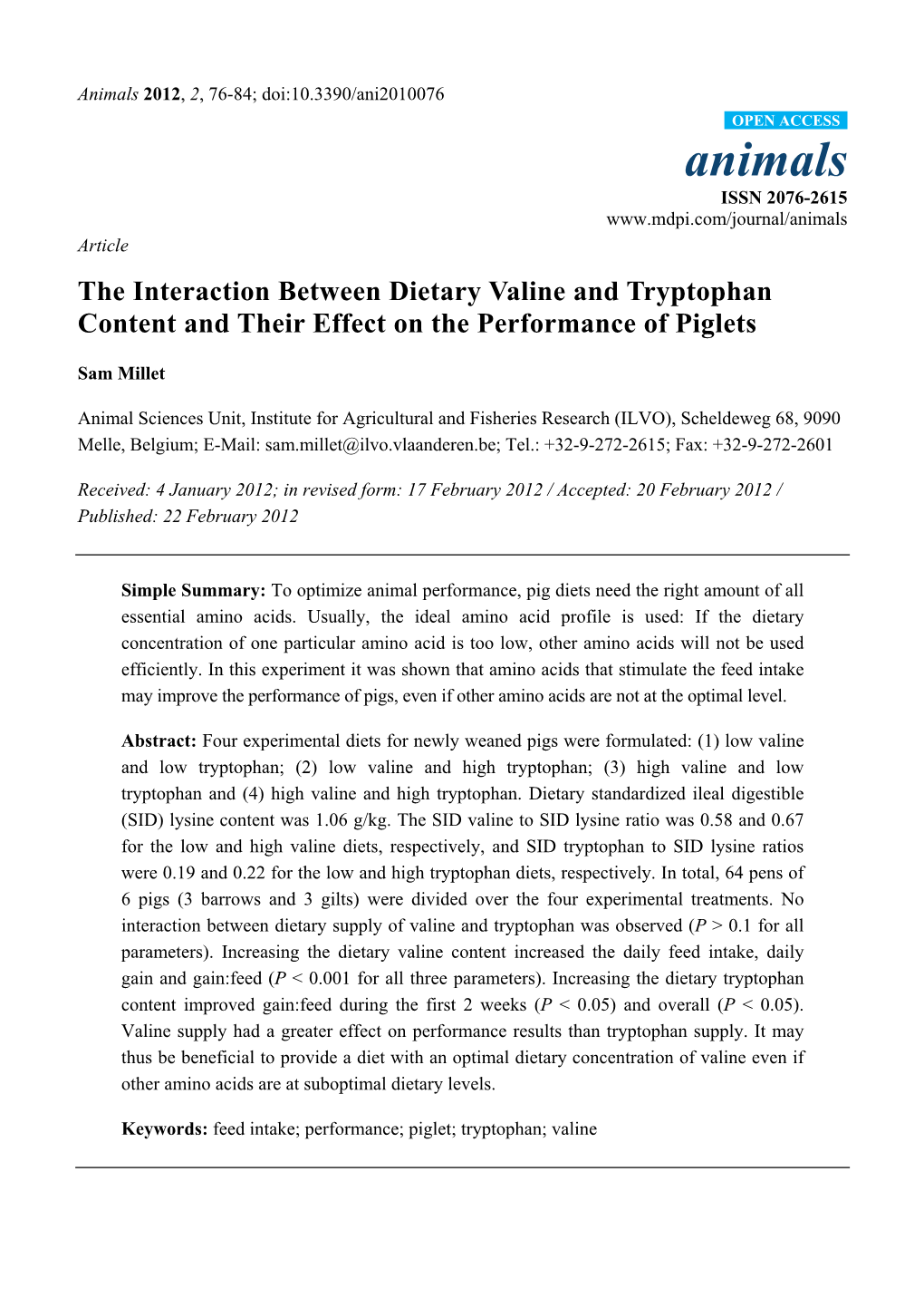 The Interaction Between Dietary Valine and Tryptophan Content and Their Effect on the Performance of Piglets