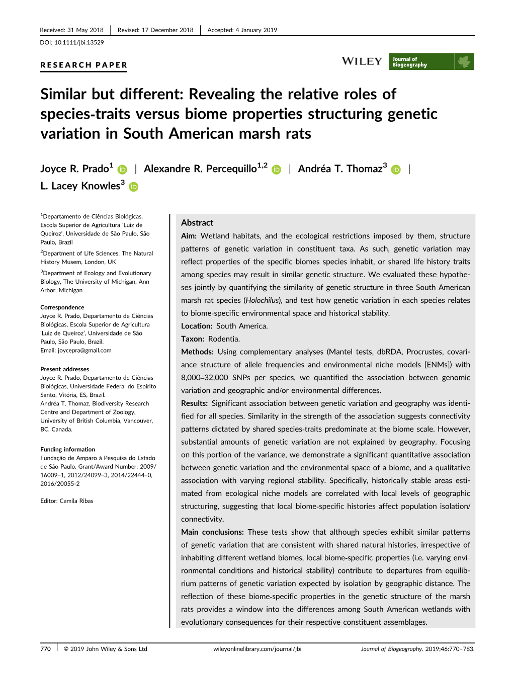 Traits Versus Biome Properties Structuring Genetic Variation in South American Marsh Rats