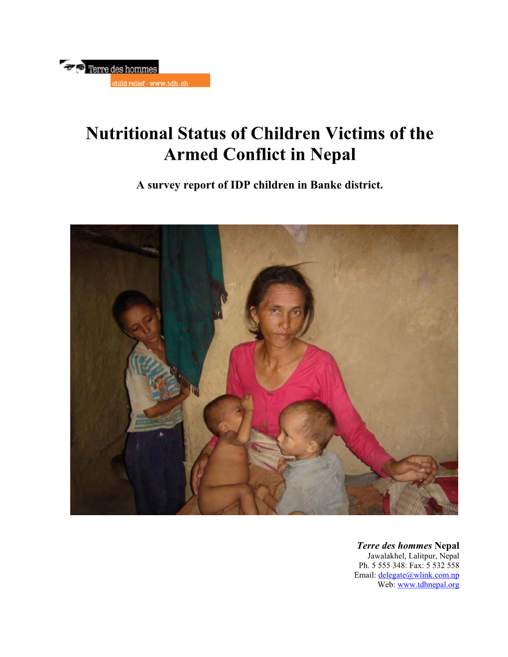Nutritional Status of Children Victims of the Armed Conflict in Nepal