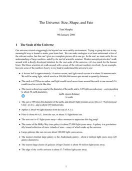 The Universe: Size, Shape, and Fate