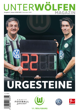 MAGAZIN | Vfl Wolfsburg | Unter Wölfen Magazin | Ausgabe 4 | Saison | Dezember 2018/2019 2018 Eidenschaft