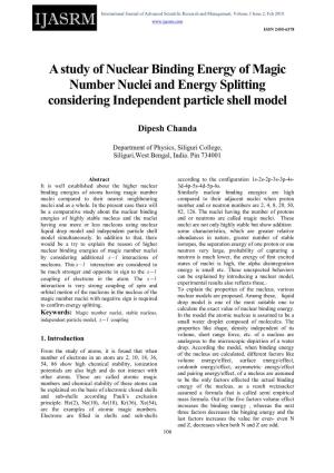 A Study of Nuclear Binding Energy of Magic Number Nuclei and Energy Splitting Considering Independent Particle Shell Model