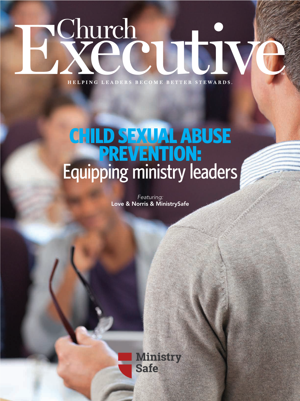 CHILD SEXUAL ABUSE PREVENTION: Equipping Ministry Leaders