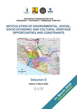 Articulation of Environmental, Social, Socio-Economic and Cultural Heritage Opportunities and Constraints
