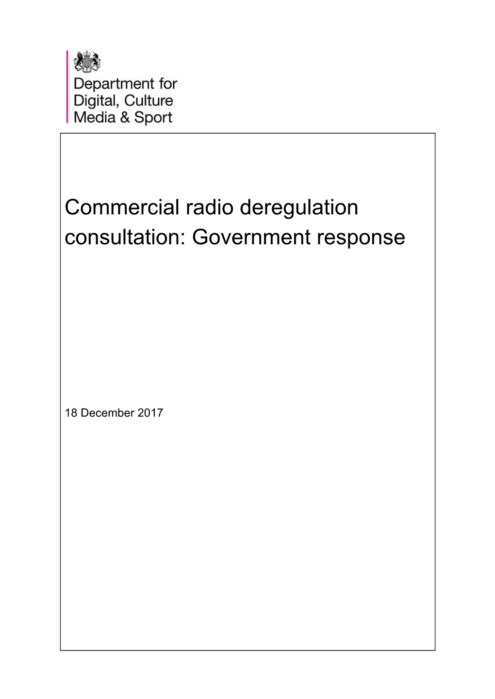 Commercial Radio Deregulation Consultation: Government Response