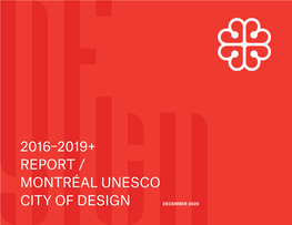 2016–2019+ Report / Montréal Unesco City of Design I