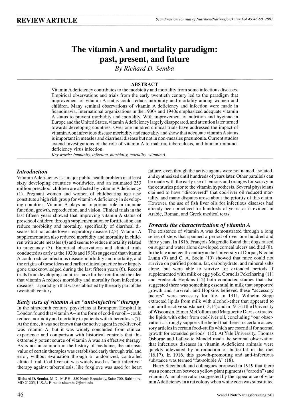 The Vitamin a and Mortality Paradigm: Past, Present, and Future by Richard D