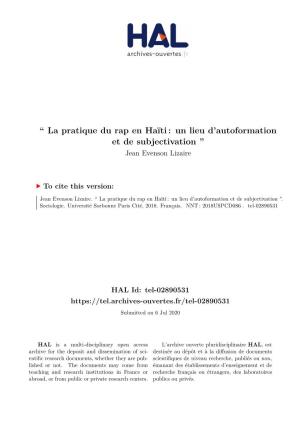 `` La Pratique Du Rap En Haïti: Un Lieu D'autoformation Et De Subjectivation ''