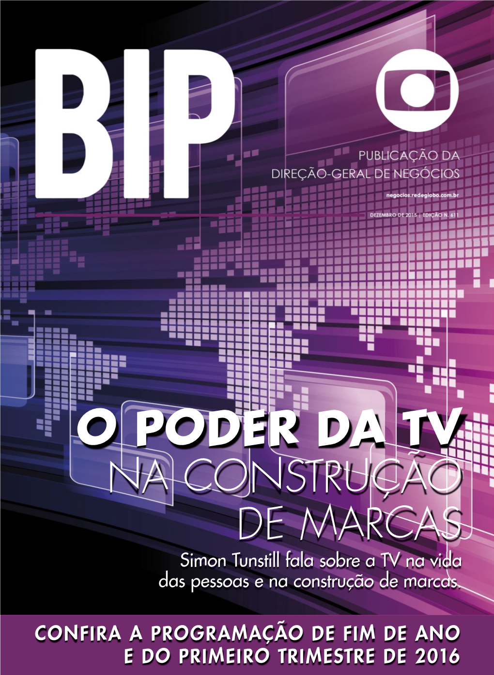 O PODER DA TV NA CONSTRUÇÃO DE MARCAS Simon Tunstill Fala Sobre a TV Na Vida Das Pessoas E Na Construção De Marcas