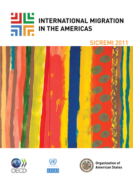 International Migration in the Americas Sicremi 2011 in the Americas