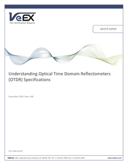 Understanding Optical Time Domain Reflectometers (OTDR) Specifications