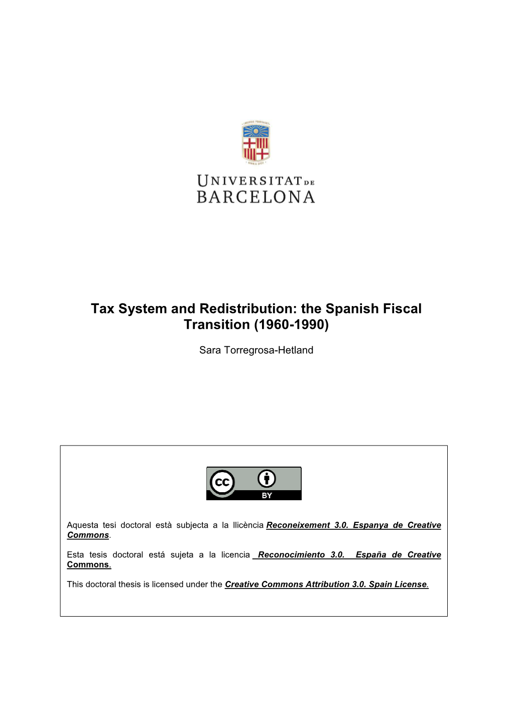 Tax System and Redistribution: the Spanish Fiscal Transition (1960-1990)