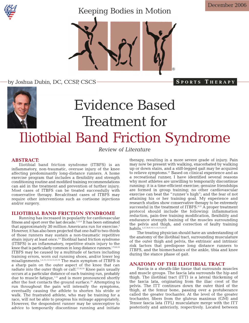 Evidence Based Treatment for Iliotibial Band Friction Syndrome Review of Literature