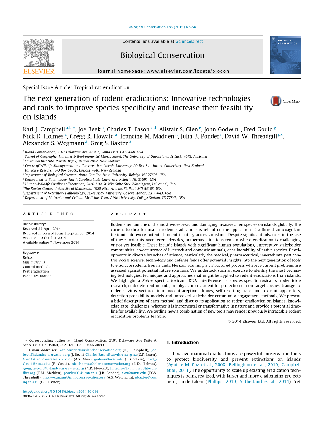 The Next Generation of Rodent Eradications: Innovative Technologies and Tools to Improve Species Speciﬁcity and Increase Their Feasibility on Islands ⇑ Karl J