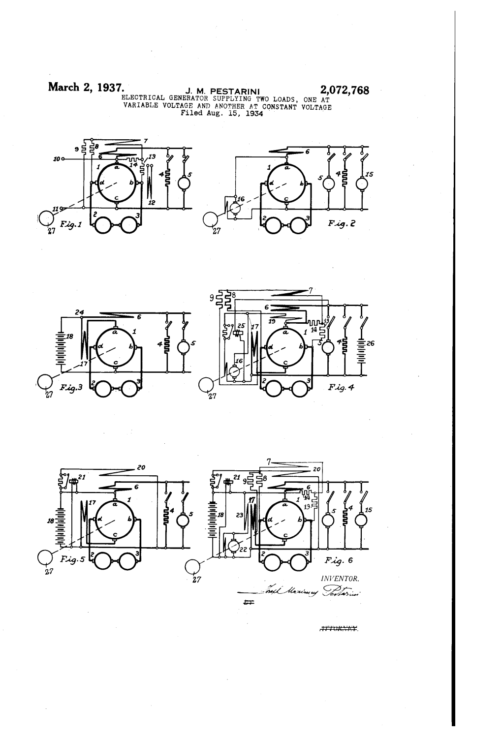 March 2, 1937. J. M. PESTARIN 2,072,768 ELECTRICAL GENERATOR SUPPLYING Two LOADS, ONE Af WARIABLE WOLTAGE and ANOTHER at CONSTANT VOLTAGE Filed Aug