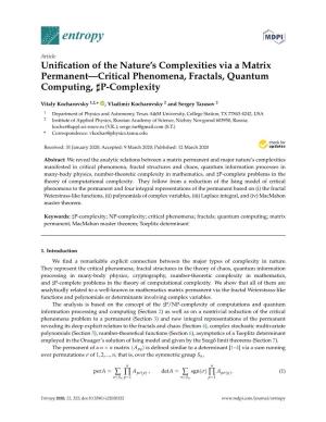 Unification of the Nature's Complexities Via a Matrix Permanent—Critical Phenomena, Fractals, Quantum Computing, P-Complex