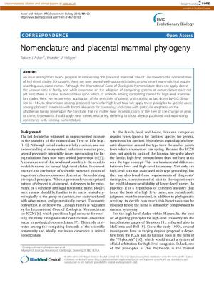 Nomenclature and Placental Mammal Phylogeny Robert J Asher1*, Kristofer M Helgen2