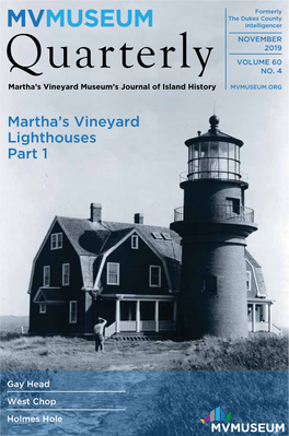 Martha's Vineyard Lighthouses Part 1