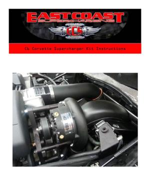 C6 Corvette Supercharger Kit Instructions ECS SC 600 Instructions (C6)