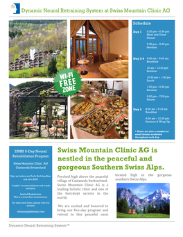 Swiss Mountain Clinic AG Is Nestled in the Peaceful and Gorgeous