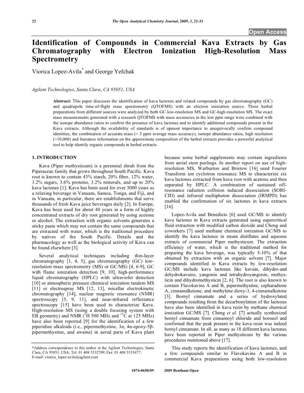 Identification of Compounds in Commercial Kava Extracts by Gas Chromatography with Electron Ionization High-Resolution Mass Spec