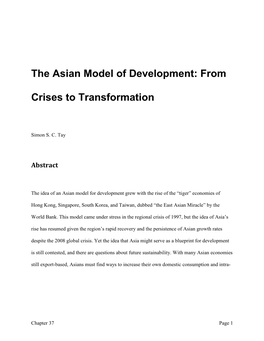 The Asian Model of Development: from Recent Past Through Crises to Possible Future Transformation
