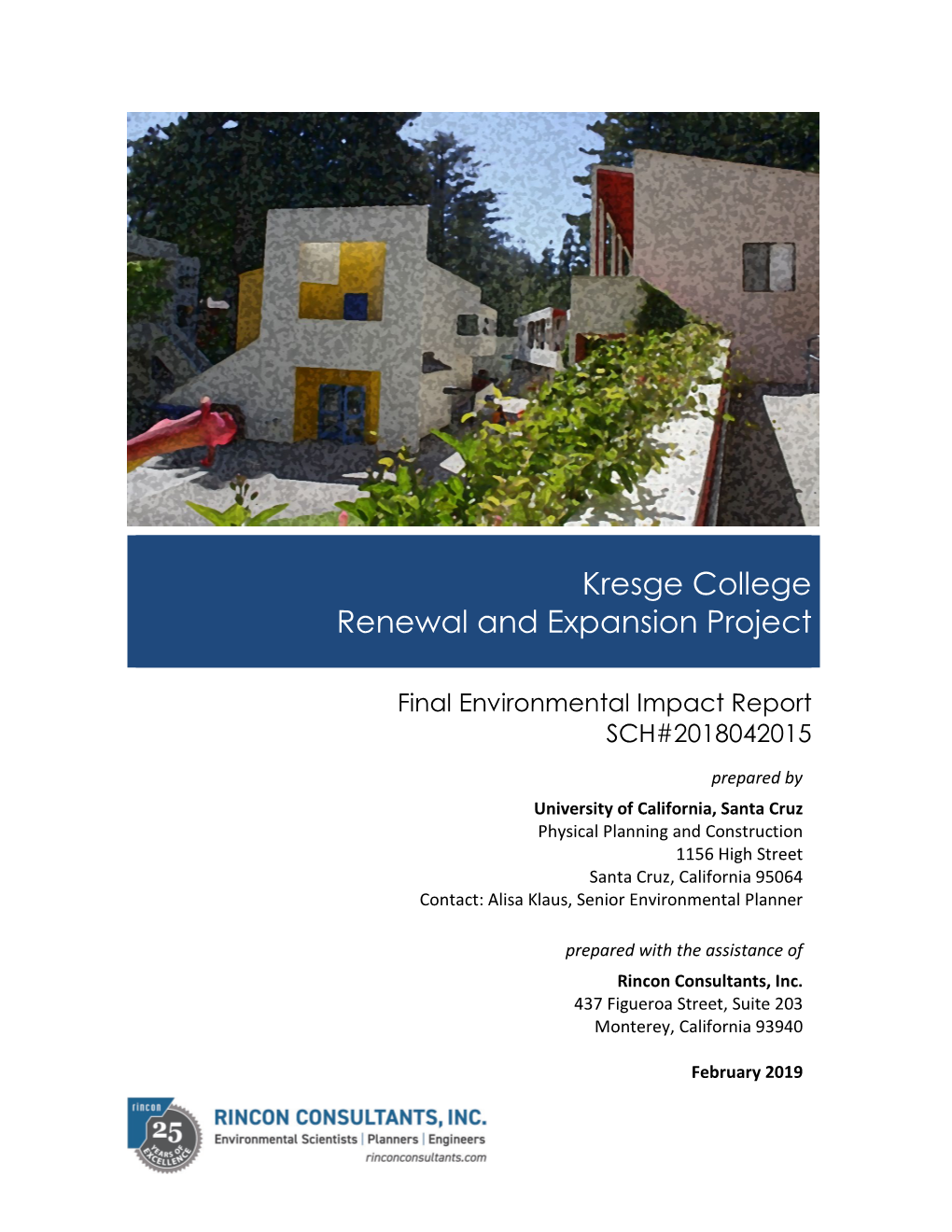 Kresge College Renewal and Expansion Project
