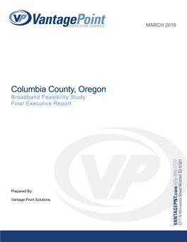 Columbia County, Oregon Broadband Feasibility Study Final Executive Report