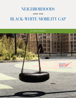 Neighborhoods Black-White Mobility