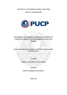 Estereotipos, Roles De Género Y Expresiones De Violencia En Relación a La Música: El Caso Del Reggaetón Entre Jóvenes Limeños