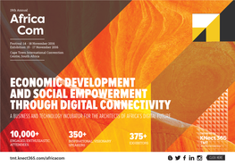 Economic Development and Social Empowerment Through Digital Connectivity a Business and Technology Incubator for the Architects of Africa’S Digital Future