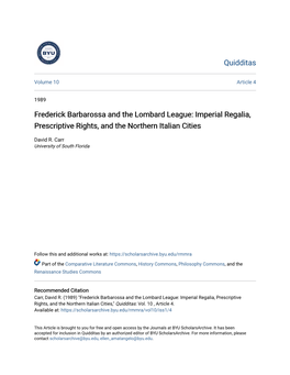 Frederick Barbarossa and the Lombard League: Imperial Regalia, Prescriptive Rights, and the Northern Italian Cities