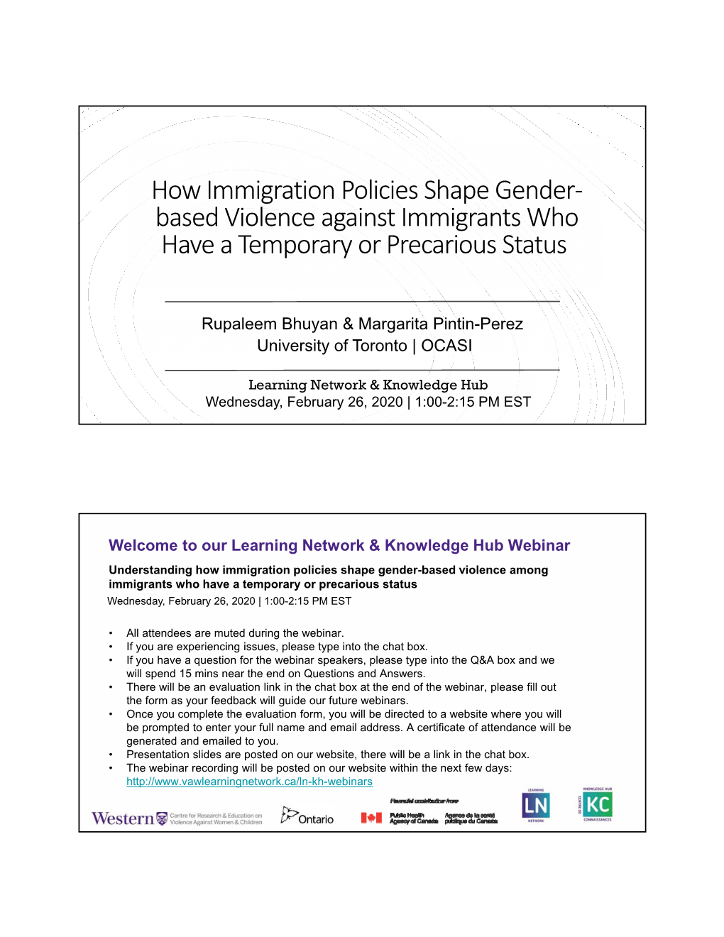 How Immigration Policies Shape Gender‐ Based Violence Against Immigrants Who Have a Temporary Or Precarious Status