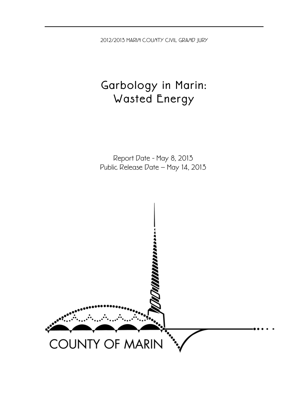 Garbology in Marin: Wasted Energy