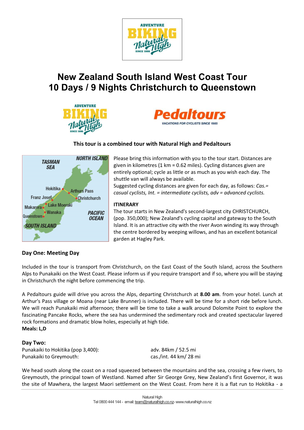 New Zealand South Island West Coast Tour 10 Days / 9 Nights Christchurch to Queenstown