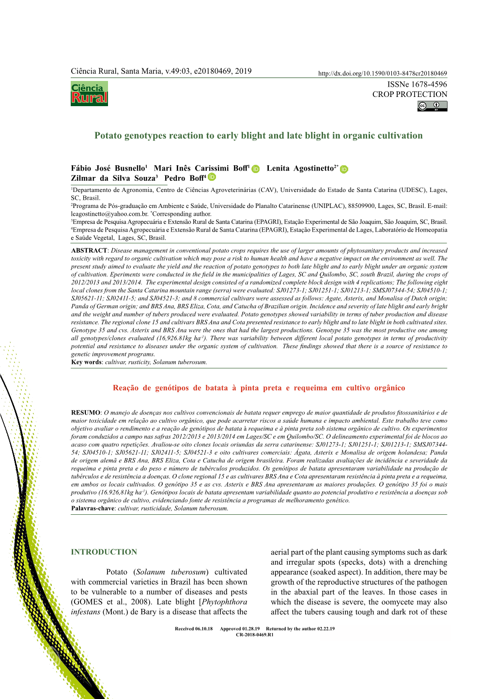 Potato Genotypes Reaction to Early Blight and Late Blight in Organic Cultivation