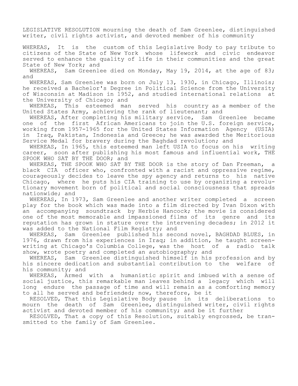 LEGISLATIVE RESOLUTION Mourning the Death of Sam Greenlee, Distinguished Writer, Civil Rights Activist, and Devoted Member of His Community