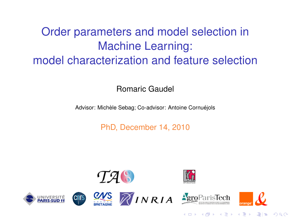 Order Parameters and Model Selection in Machine Learning: Model Characterization and Feature Selection