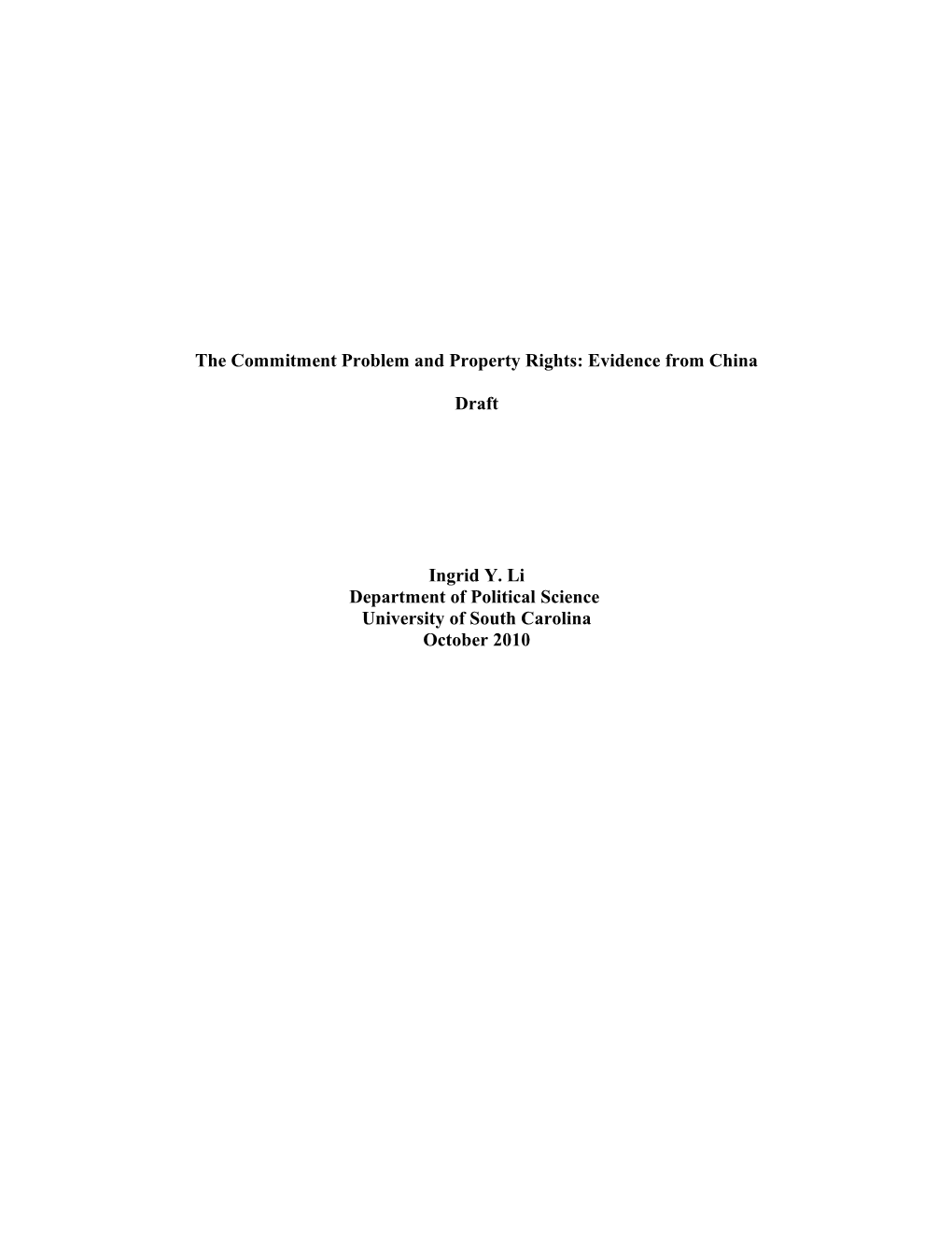 The Commitment Problem and Property Rights: Evidence from China