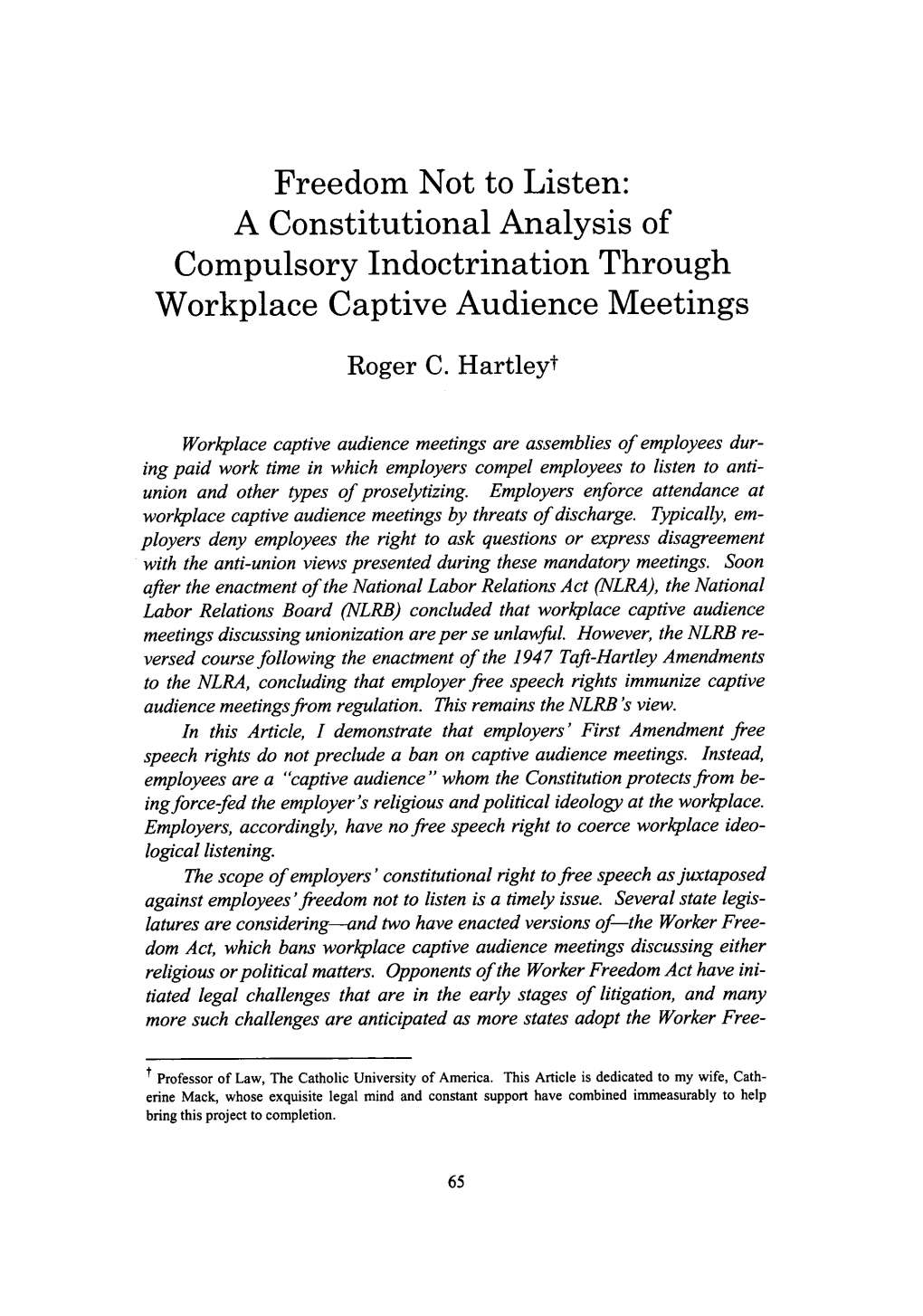 A Constitutional Analysis of Compulsory Indoctrination Through Workplace Captive Audience Meetings