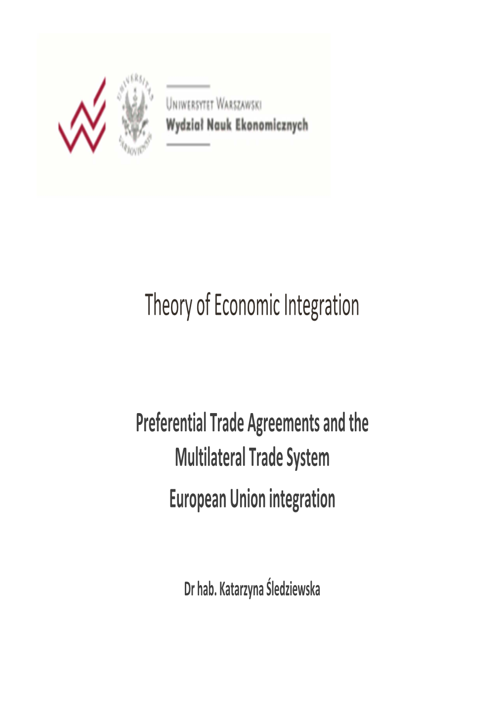 Theory of Economic Integration