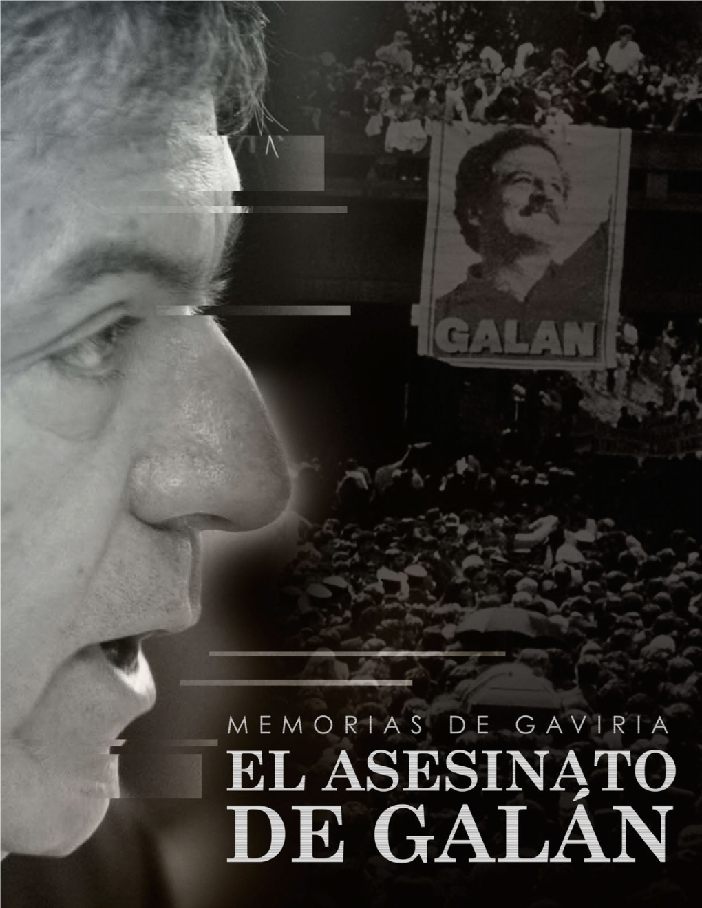 El Asesinato De Galán